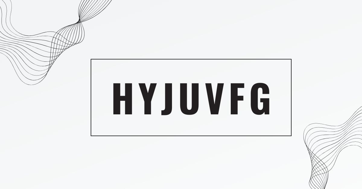 hyjuvfg