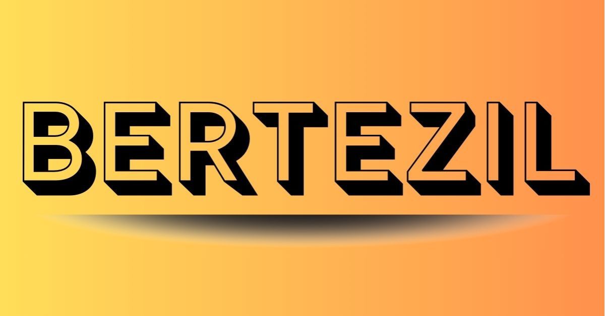 bertezil