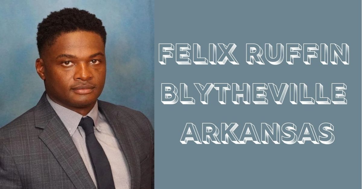 felix ruffin blytheville arkansas