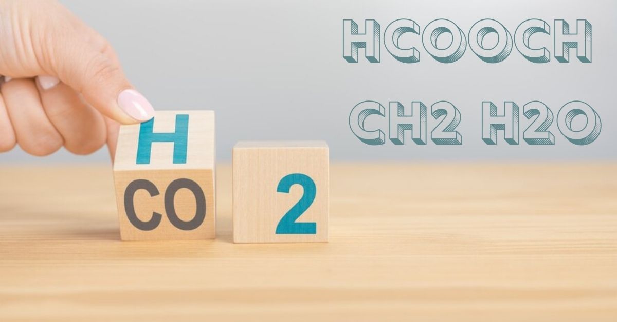 Hcooch Ch2 H2o