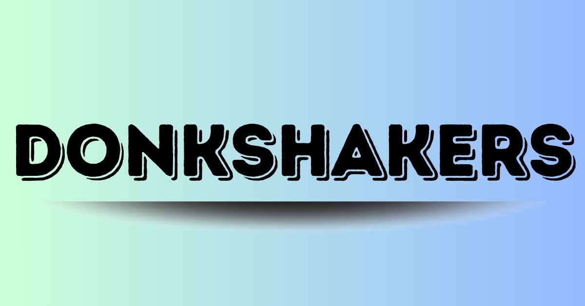 donkshakers