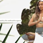 healthy life wellhealthorganic