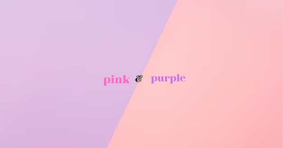 pink and purple