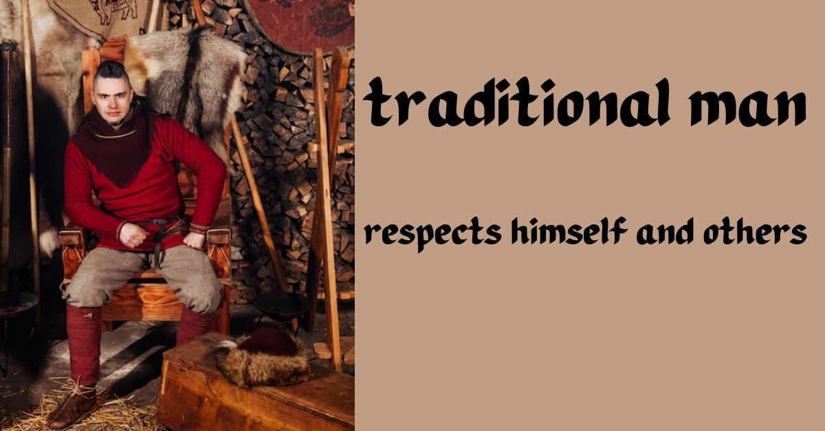 traditional man